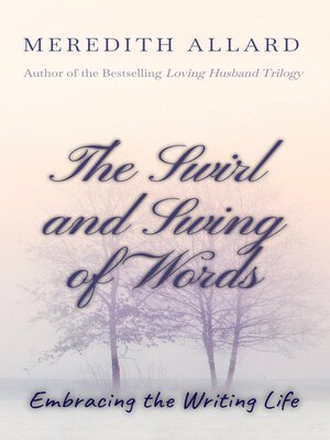 cover image of The Swirl and Swing of Words